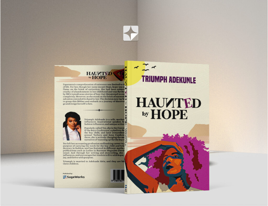 Haunted By hope – Triumph Adekunle